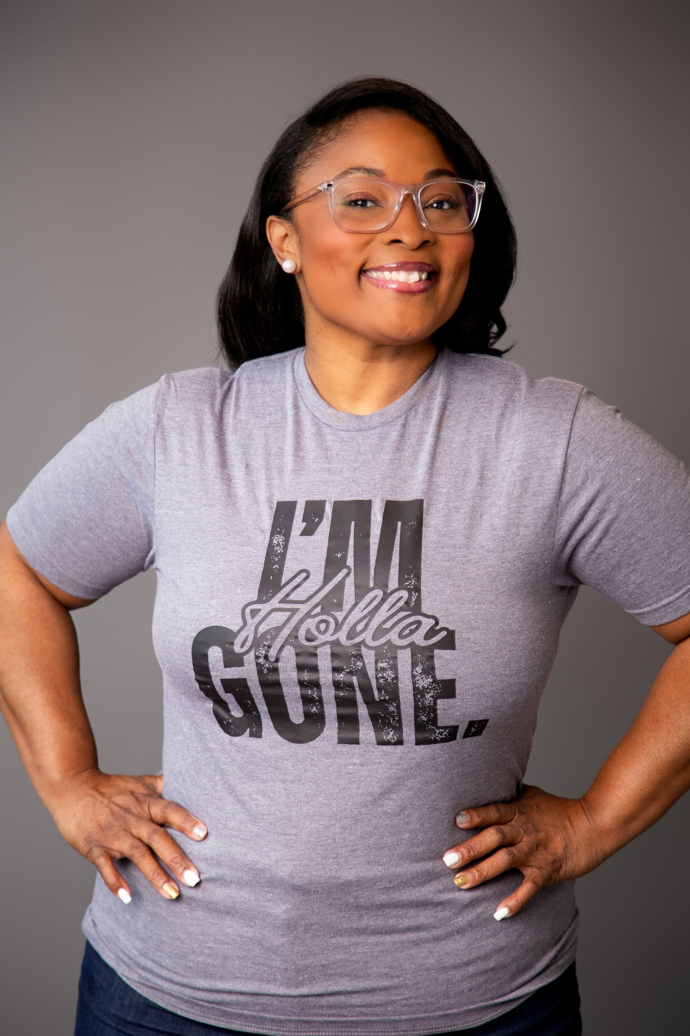 I'm Gone Holla Shirt