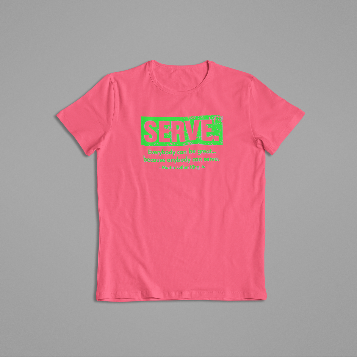 MLK - Serve - Pink and Green - 550strong