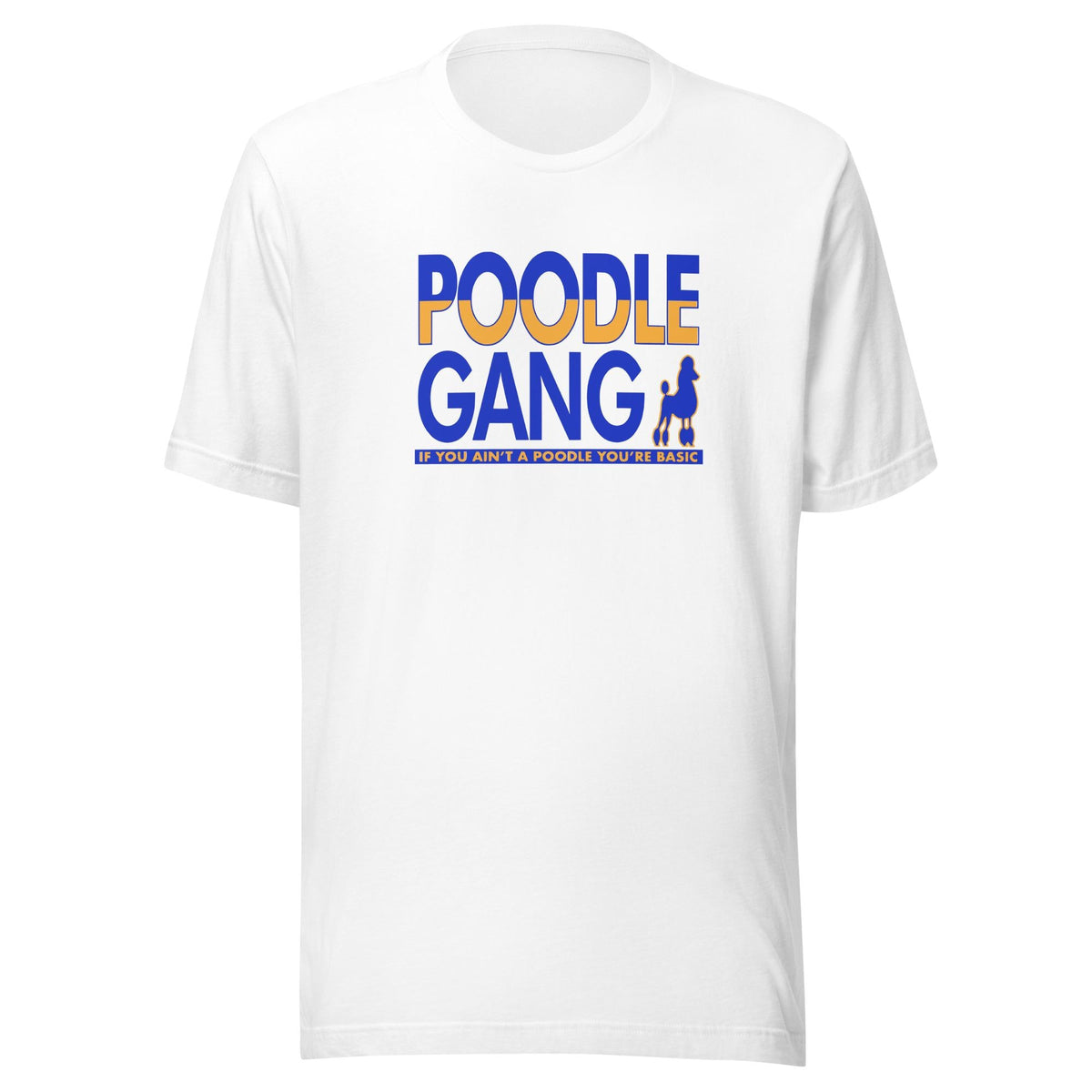 Poodle Gang – Sigma Gamma Rho Unisex T-Shirt