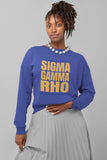 Sigma Gamma Rho 1922 Retro Sweatshirt - 550strong